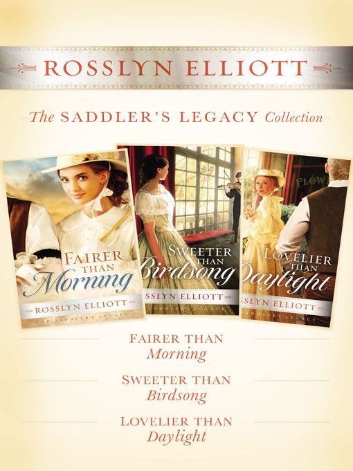 Title details for The Saddler's Legacy Collection by Rosslyn Elliott - Available